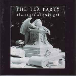 The Tea Party - The Edges Of Twilight album cover
