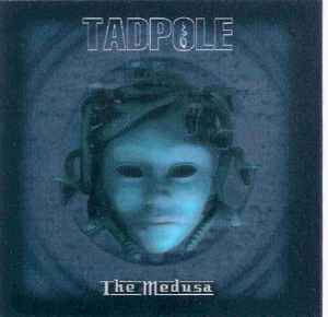 Tadpole (2) - The Medusa album cover
