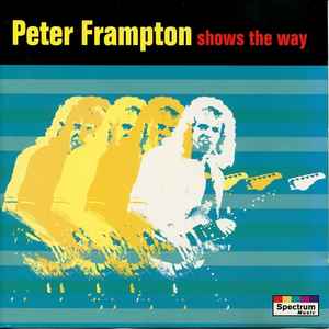 Peter Frampton - Shows The Way album cover