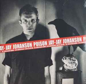 Jay-Jay Johanson - Poison - The Unreleased Demos