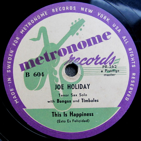 Joe Holiday – This Is Happiness / Mighty Like A Rose (1952