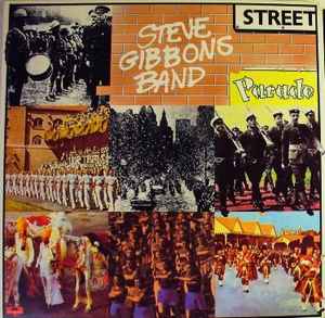 Steve Gibbons Band - Street Parade Album-Cover