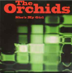The Orchids (2) - She's My Girl album cover