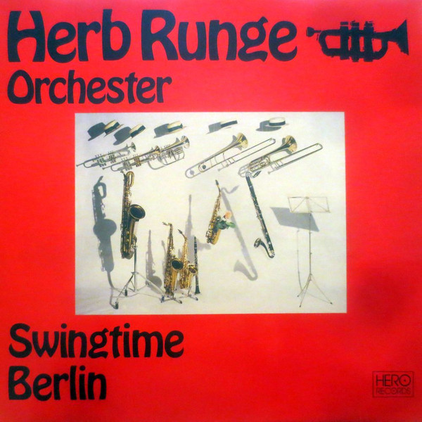 lataa albumi Herb Runge Orchester - Swingtime Berlin