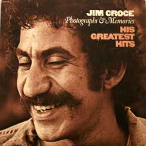 Jim Croce - Photographs & Memories (His Greatest Hits) album cover