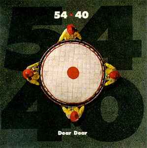 54-40 - Dear Dear album cover