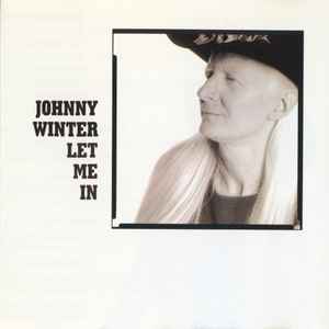 Johnny Winter - Let Me In album cover