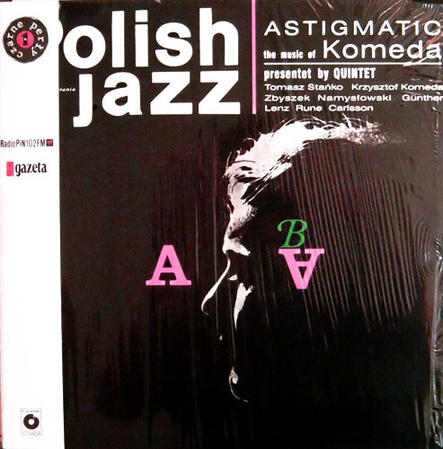Komeda Quintet - Astigmatic | Releases | Discogs