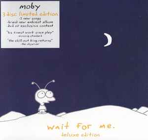 Moby - Wait For Me.