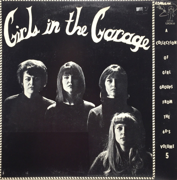 Girls In The Garage Volume 5 (Vinyl) - Discogs