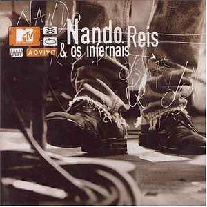 Nando Reis - MTV Ao Vivo
