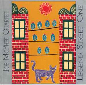 Joe McPhee Quartet - Legend Street One