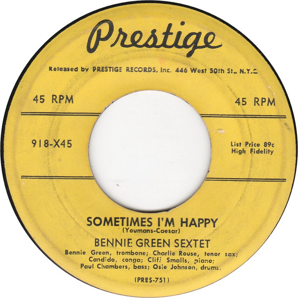 Bennie Green Sextet – Sometimes I'm Happy / Say Jack! (1955