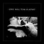Cover of Love Will Tear Us Apart, 1980-08-00, Vinyl