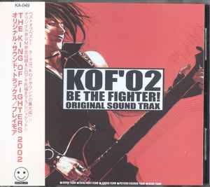 (ゲーム・ミュージック) CD THE KING OF FIGHTERS 2002オリジナル・サウンド・トラックス