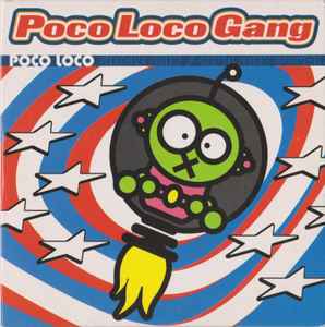 Poco Loco - PocoLocoGang
