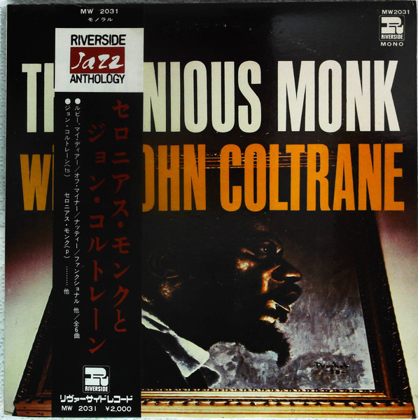 Thelonious Monk With John Coltrane - Thelonious Monk With John