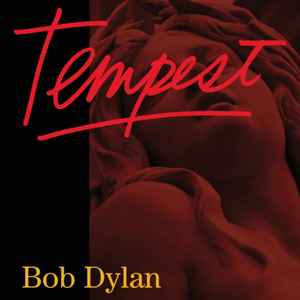 Tempest - Bob Dylan