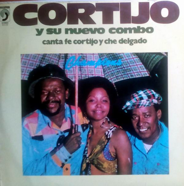 Cortijo Y Su Nuevo Combo – Champions (1975, Vinyl) - Discogs