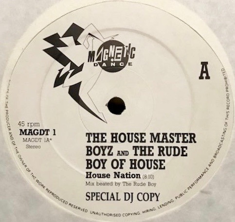 The House Master Boyz And The Rude Boy Of House - House Nation 