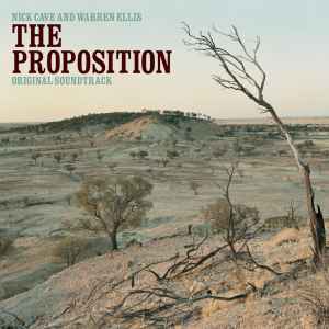 Nick Cave & Warren Ellis - The Proposition (Original Soundtrack) album cover