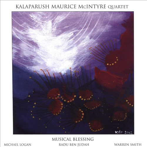 lataa albumi Kalaparush Maurice McIntyre Quartet - Musical Blessing