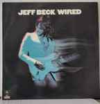 Jeff Beck - Wired | Releases | Discogs