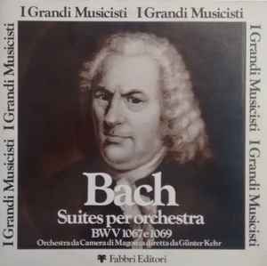 Suite Per Orchestra BWV 1067 E 1069 - Johann Sebastian Bach