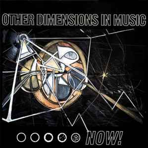 Now! - Other Dimensions In Music