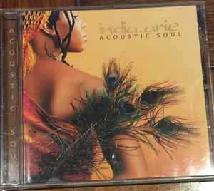 India.Arie – Acoustic Soul (CD) - Discogs