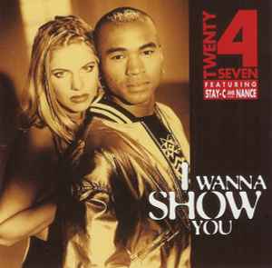 Twenty 4 Seven - I Wanna Show You album cover