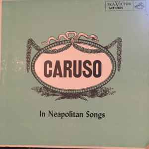 Enrico Caruso Caruso In Neapolitan Songs Vinyl Discogs