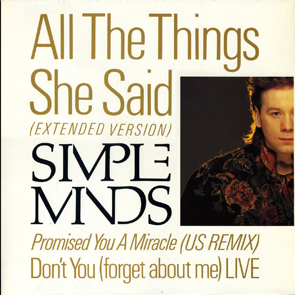 Simple Minds = シンプル・マインズ – All The Things She Said = 聖女