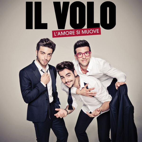 Il Volo Lamore Si Muove Releases Discogs