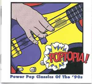 Various - Poptopia! Power Pop Classics Of The '90s
