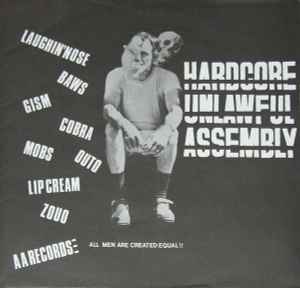 Hardcore Unlawful Assembly (1984, Vinyl) - Discogs