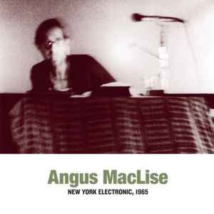 Angus MacLise - New York Electronic, 1965 album cover