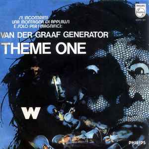 Van Der Graaf Generator – Theme One / W (1972, Vinyl) - Discogs