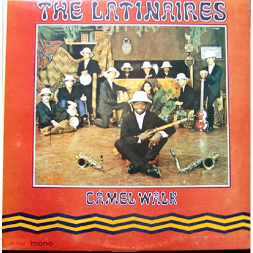 The Latinaires – Camel Walk (Vinyl) - Discogs