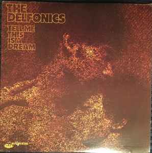 The Delfonics - Tell Me This Is A Dream Album-Cover