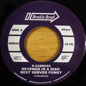 K. Sabroso - Revenge Is A Dish Best Served Funky album cover