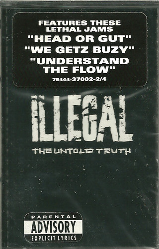 Illegal – The Untold Truth (1993, Vinyl) - Discogs