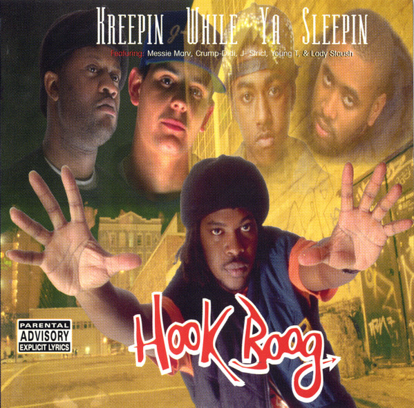 Hook Boog - Kreepin' While Ya Sleepin' | Releases | Discogs
