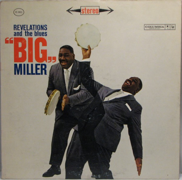 ladda ner album Big Miller - Revelations And The Blues