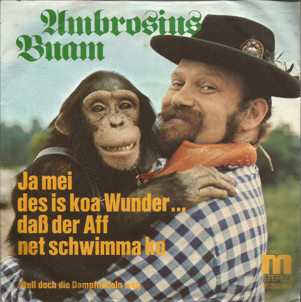 télécharger l'album Ambrosius Buam - Ja Mei Des Is Koa Wunder Daß Der Aff Net Schwimmen Ko