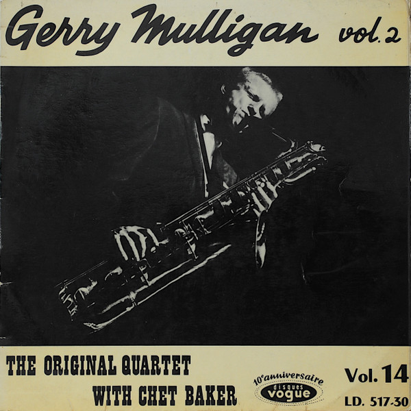 Gerry Mulligan – Vol. 2 - The Original Quartet With Chet Baker (1962