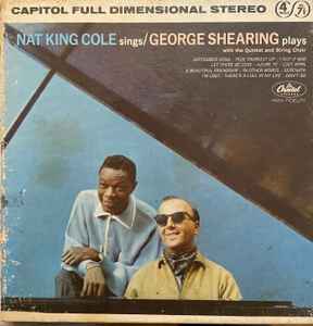Nat King Cole, George Shearing – Nat King Cole Sings/ George 