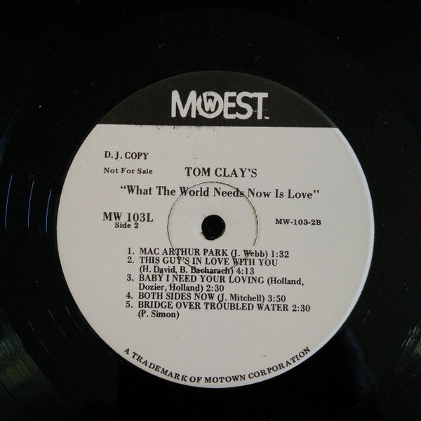 Tom Clay – What The World Needs Now Is Love (1971, Vinyl) - Discogs