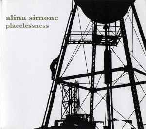 Alina Simone - Placelessness album cover