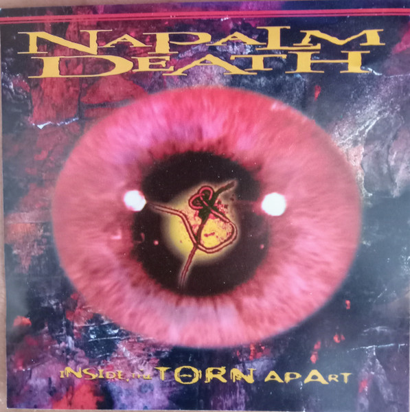 Napalm Death - Inside The Torn Apart | Releases | Discogs